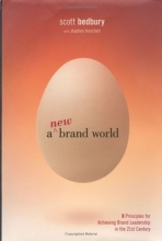 Cover art for A New Brand World: Eight Principles for Achieving Brand Leadership in the 21st Century