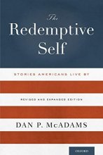 Cover art for The Redemptive Self: Stories Americans Live By - Revised and Expanded Edition