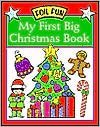 Cover art for My First Big Christmas Book (Foil Fun)