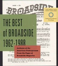 Cover art for The Best of Broadside 1962-1988: Anthems of the American Underground from the Pages of Broadside Magazine (5-CD)