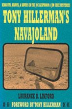 Cover art for Tony Hillerman's Navajoland: Hideouts, Haunts and Havens in the Joe Leaphorn and Jim Chee Mysteries