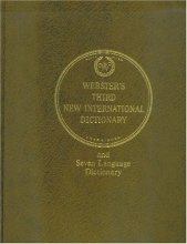 Cover art for Webster's Third New International Dictionary and Seven Language Dictionary: Unabridged (Seven Language Dictionary, 3-Volume Set)