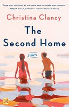 Cover art for The Second Home: A Novel