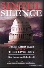 Cover art for Sinful Silence: WHEN CHRISTIANS NEGLECT THEIR CIVIC DUTY