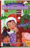 Cover art for Mrs. Jeeper's Creepy Christmas (The Adventures of the Bailey School Kids, Super Special #8)