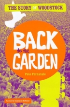 Cover art for Back to the Garden: The Story of Woodstock