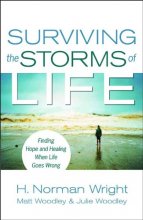 Cover art for Surviving the Storms of Life: Finding Hope and Healing When Life Goes Wrong