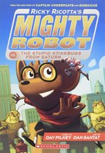 Cover art for Ricky Ricotta's Mighty Robot vs. the Stupid Stinkbugs from Saturn (Ricky Ricotta's Mighty Robot #6)