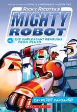 Cover art for Ricky Ricotta's Mighty Robot vs. the Unpleasant Penguins from Pluto (Ricky Ricotta's Mighty Robot #9) (9)