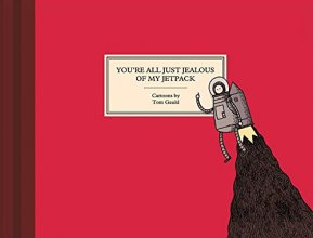 Cover art for You're All Just Jealous of My Jetpack: Cartoons