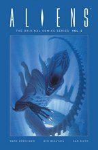 Cover art for Aliens: The Original Comics Series-Nightmare Asylum and Earth War