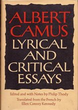 Cover art for Lyrical and critical essays. Edited and with notes by Philip Thody. Translated from the French by Ellen Conroy Kennedy
