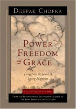 Cover art for Power, Freedom, and Grace: Living from the Source of Lasting Happiness