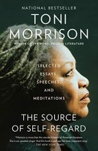 Cover art for The Source of Self-Regard: Selected Essays, Speeches, and Meditations (Vintage International)