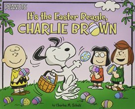 Cover art for It's the Easter Beagle, Charlie Brown (Peanuts)