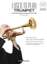 Cover art for I Used to Play Trumpet: An Innovative Method for Adults Returning to Play (Book/CD)