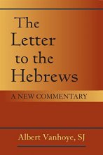 Cover art for The Letter to the Hebrews: A New Commentary