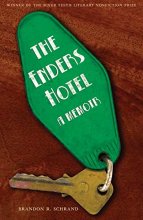 Cover art for The Enders Hotel: A Memoir (River Teeth Literary Nonfiction Prize)