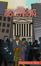 Cover art for The Ten Percent Solution: The Emancipation and Development of the African American Community