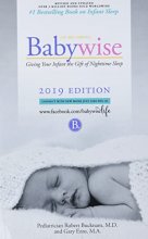 Cover art for On Becoming Babywise: Giving Your Infant the Gift of Nighttime Sleep "2019 edition"- Interactive Support