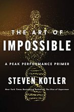Cover art for The Art of Impossible: A Peak Performance Primer