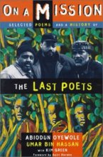 Cover art for On A Mission: Selected Poems and a History of the Last Poets