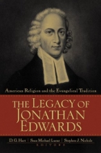 Cover art for The Legacy of Jonathan Edwards: American Religion and the Evangelical Tradition