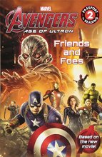 Cover art for Marvel's Avengers: Age of Ultron: Friends and Foes: Level 2 (Passport to Reading Level 2)
