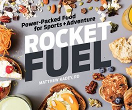 Cover art for Rocket Fuel: Power-Packed Food for Sports and Adventure