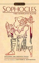 Cover art for Sophocles: The Complete Plays (Signet Classics)