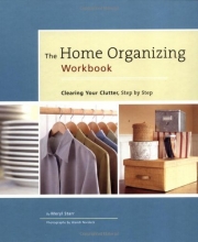 Cover art for Home Organizing Workbook: Clearing Your Clutter, Step by Step