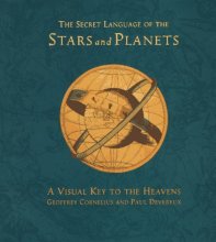Cover art for The Secret Language of Stars and Planets: A Visual Key to the Heavens