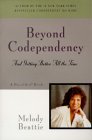 Cover art for Beyond Codependency: And Getting Better All the Time