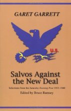 Cover art for Salvos Against the New Deal: Selections from the "Saturday Evening Post" 1933-1940