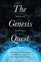 Cover art for The Genesis Quest: The Geniuses and Eccentrics on a Journey to Uncover the Origin of Life on Earth