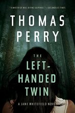 Cover art for The Left-Handed Twin: A Jane Whitefield Novel