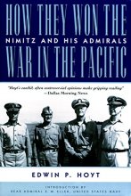 Cover art for How They Won the War in the Pacific: Nimitz and His Admirals