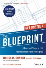 Cover art for The Blueprint: 6 Practical Steps to Lift Your Leadership to New Heights