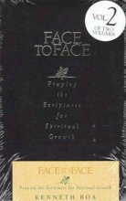 Cover art for Face to Face: Praying the Scriptures for Spiritual Growth (Face to Face (Hardcover Zondervan))