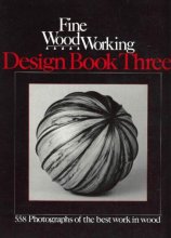 Cover art for Fine Woodworking: Design Book 3 (558 Photographs of the Best Work in Wood by 540 Craftspeople)