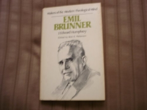 Cover art for Emil Brunner (Makers of the Modern Theological Mind)