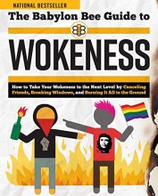 Cover art for The Babylon Bee Guide to Wokeness