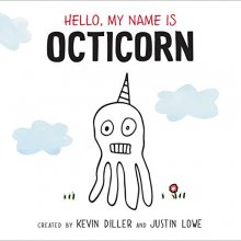 Cover art for Hello, My Name Is Octicorn