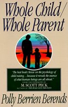 Cover art for Whole Child/ Whole Parent