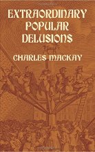 Cover art for Extraordinary Popular Delusions