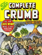 Cover art for The Complete Crumb Comics Vol. 17: Cave Wimp