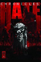 Cover art for Chronicles of Hate Volume 1