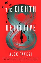 Cover art for The Eighth Detective: A Novel