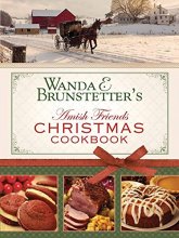 Cover art for Wanda E. Brunstetter's Amish Friends Christmas Cookbook
