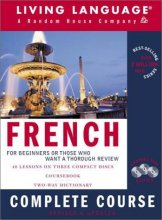Cover art for French Complete Course: Basic-Intermediate, Compact Disc Edition (LL(R) Complete Basic Courses) (English and French Edition)